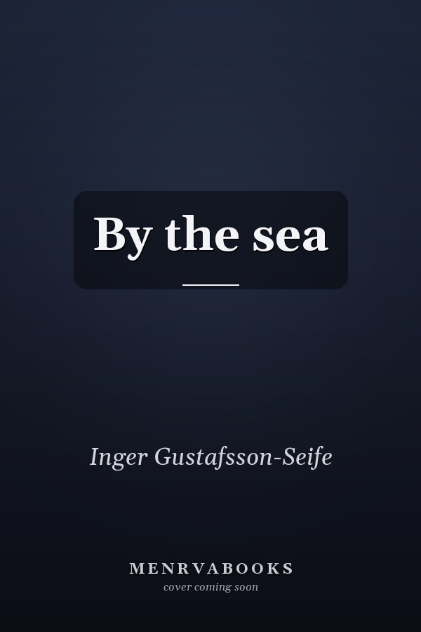 By the sea