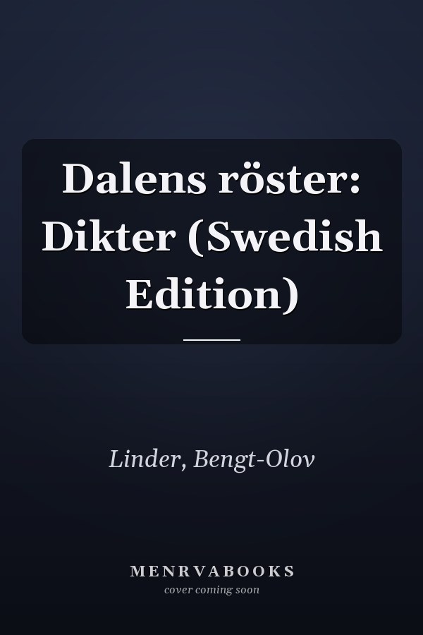 Dalens röster: Dikter (Swedish Edition)