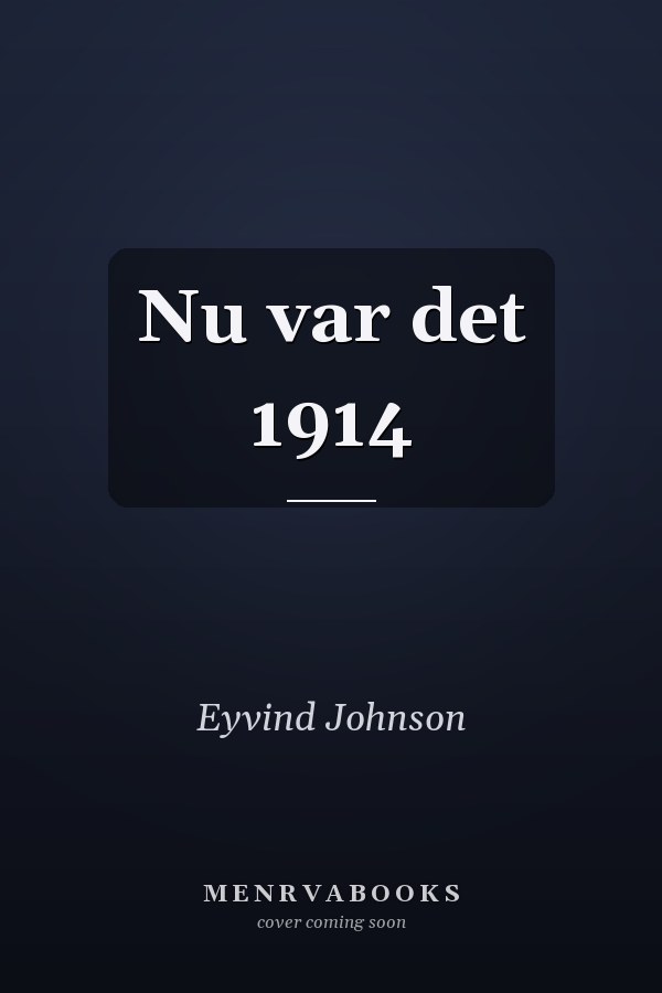 Nu var det 1914