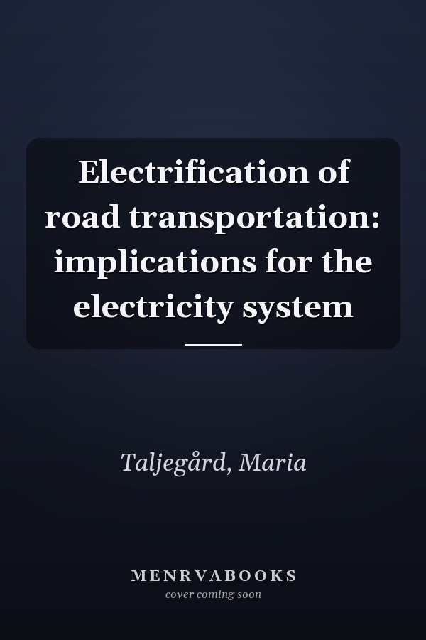 Electrification of road transportation: implications for the electricity system