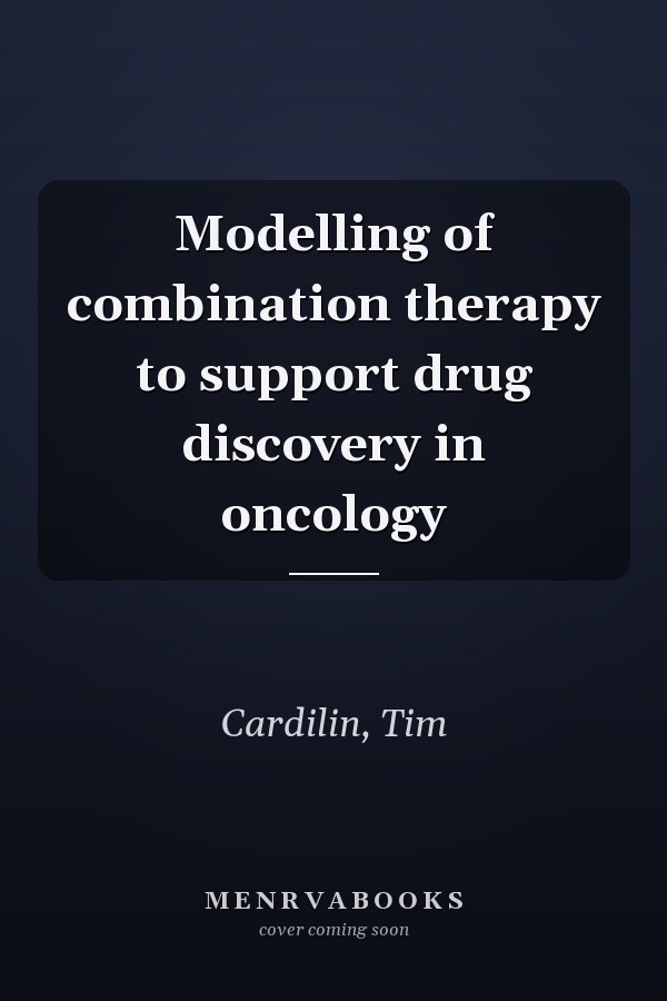 Modelling of combination therapy to support drug discovery in oncology