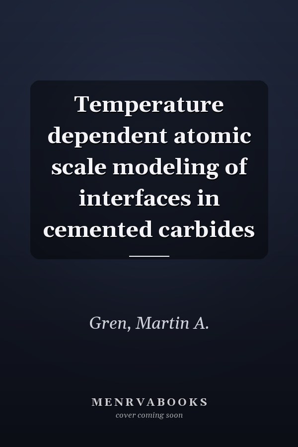 Temperature dependent atomic scale modeling of interfaces in cemented carbides
