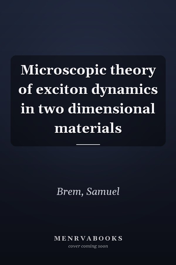 Microscopic theory of exciton dynamics in two dimensional materials