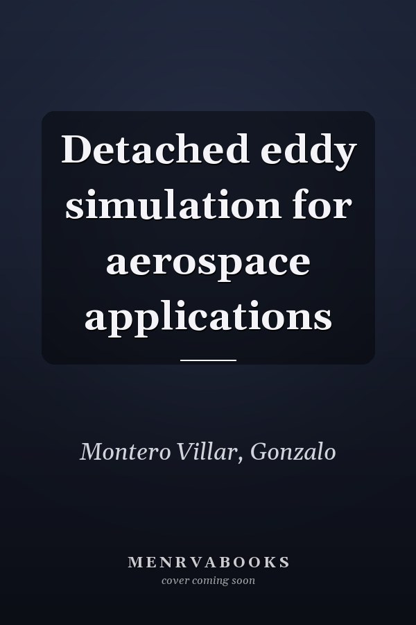 Detached eddy simulation for aerospace applications