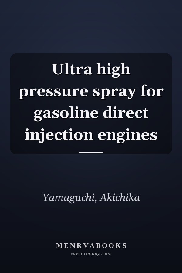Ultra high pressure spray for gasoline direct injection engines