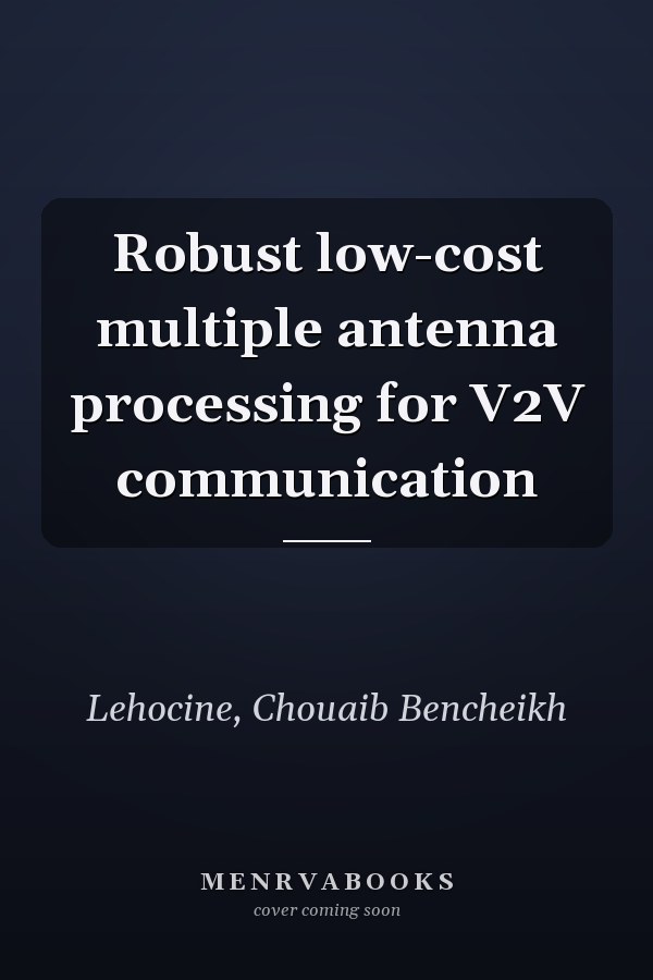 Robust low-cost multiple antenna processing for V2V communication
