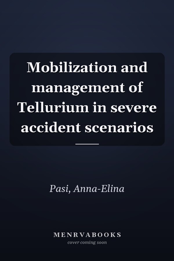Mobilization and management of Tellurium in severe accident scenarios