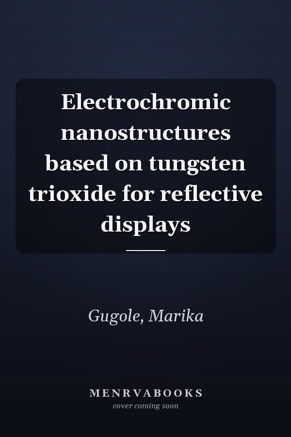 Electrochromic nanostructures based on tungsten trioxide for reflective displays