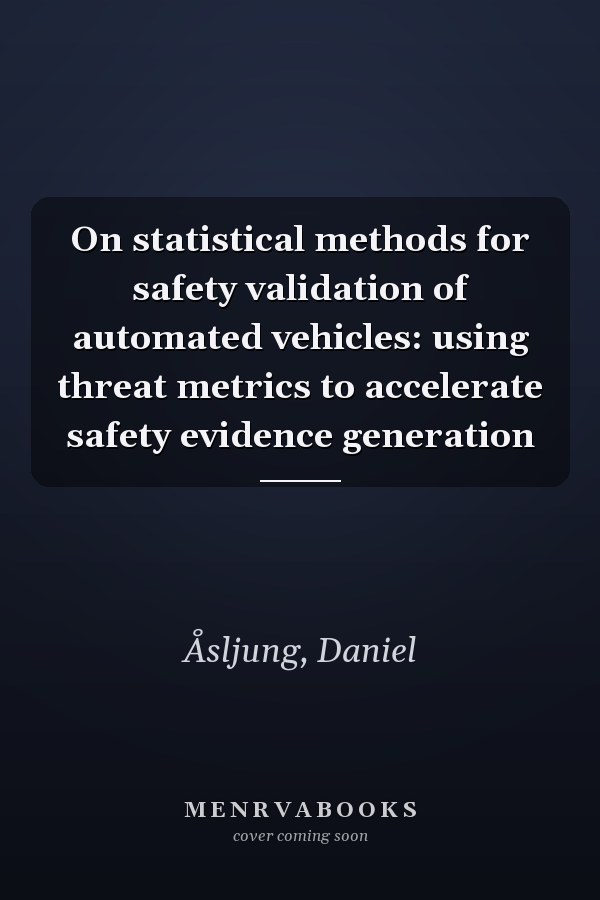 On statistical methods for safety validation of automated vehicles: using threat metrics to accelerate safety evidence generation