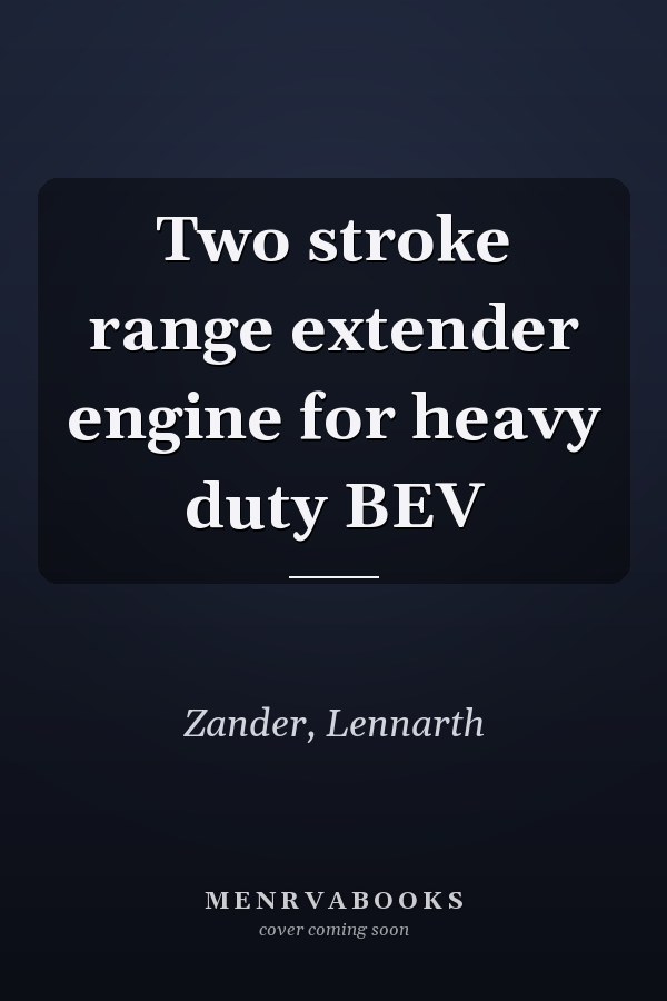 Two stroke range extender engine for heavy duty BEV