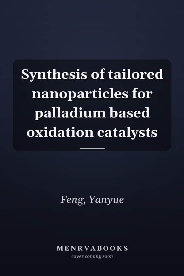 Synthesis of tailored nanoparticles for palladium based oxidation catalysts