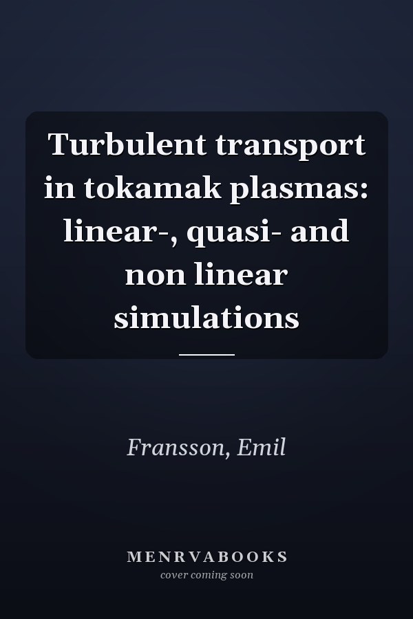 Turbulent transport in tokamak plasmas: linear-, quasi- and non linear simulations
