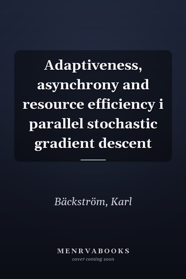 Adaptiveness, asynchrony and resource efficiency i parallel stochastic gradient descent