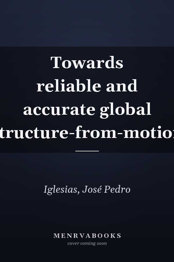 Towards reliable and accurate global structure-from-motion