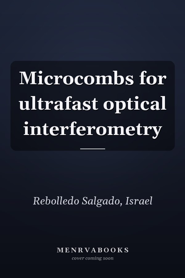 Microcombs for ultrafast optical interferometry
