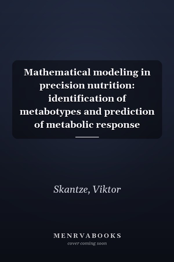 Mathematical modeling in precision nutrition: identification of metabotypes and prediction of metabolic response