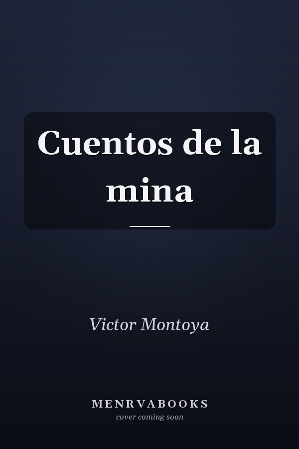Cuentos de la mina