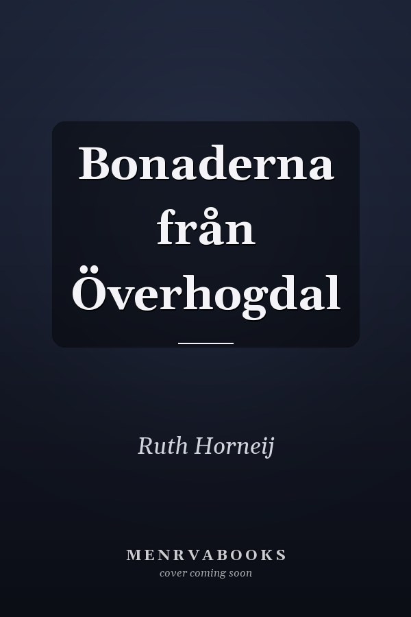 Bonaderna från Överhogdal