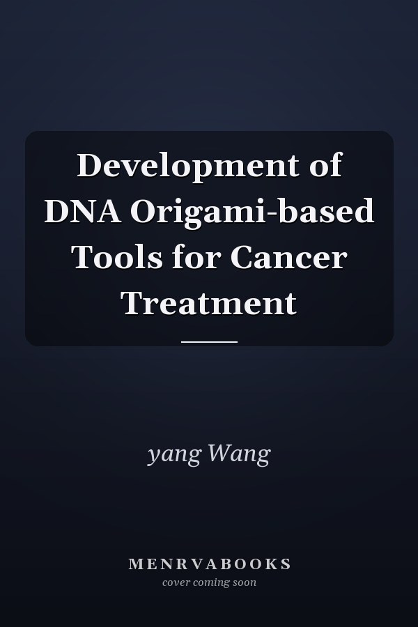 Development of DNA Origami-based Tools for Cancer Treatment