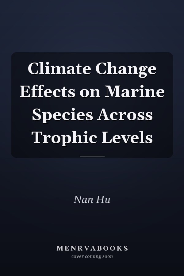 Climate Change Effects on Marine Species Across Trophic Levels