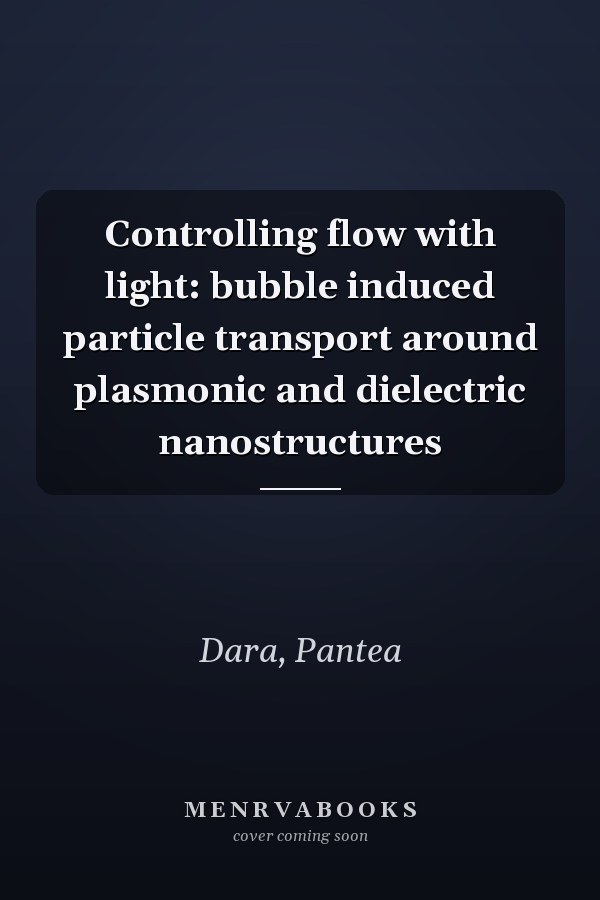 Controlling flow with light: bubble induced particle transport around plasmonic and dielectric nanostructures