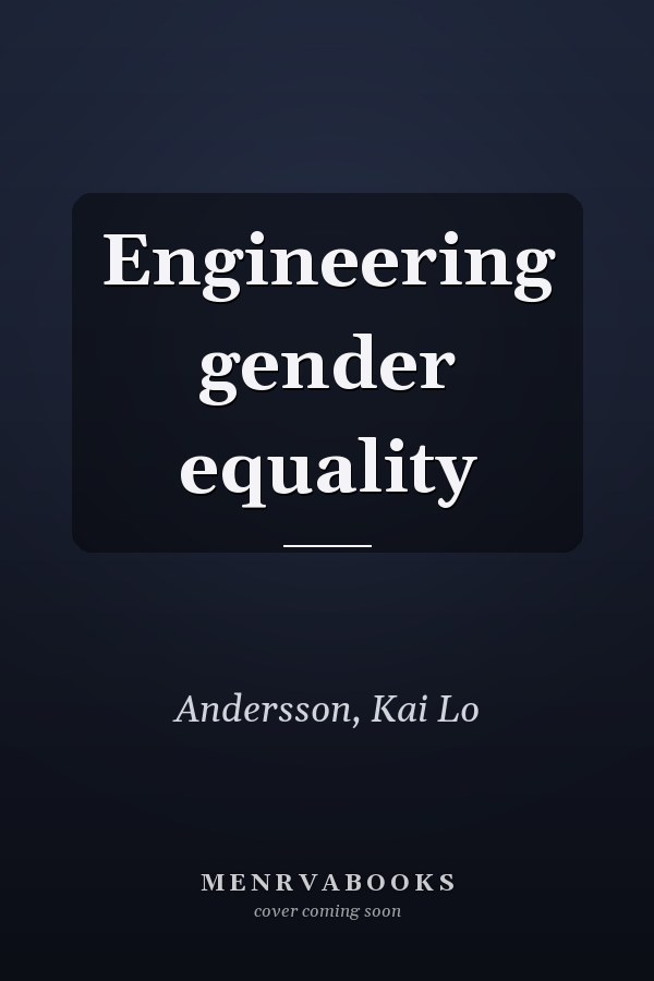 Engineering gender equality