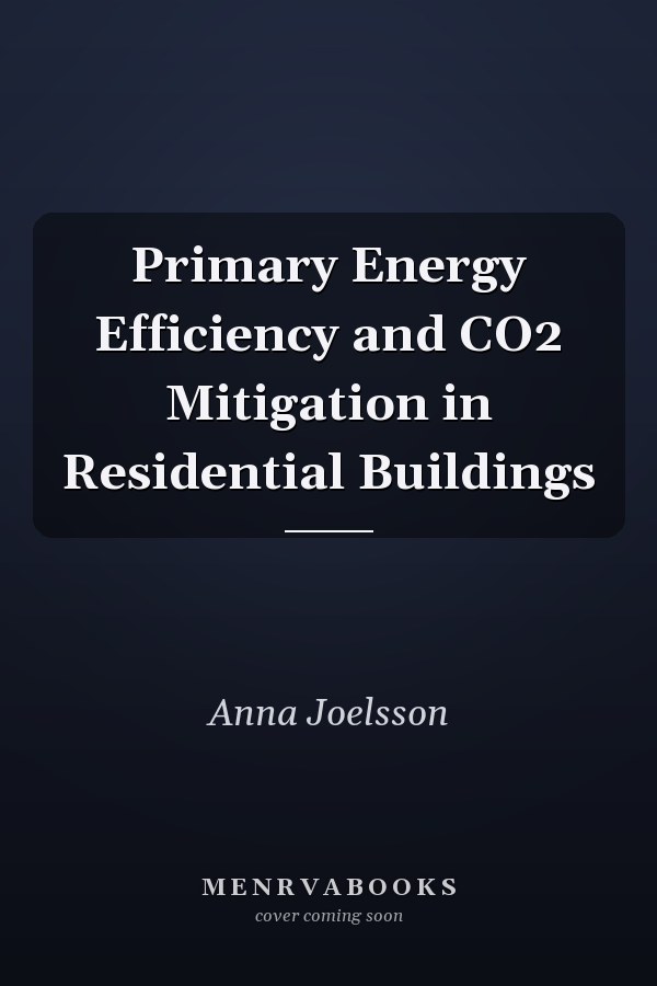 Primary Energy Efficiency and CO2 Mitigation in Residential Buildings