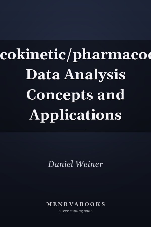 Pharmacokinetic/pharmacodynamic Data Analysis Concepts and Applications