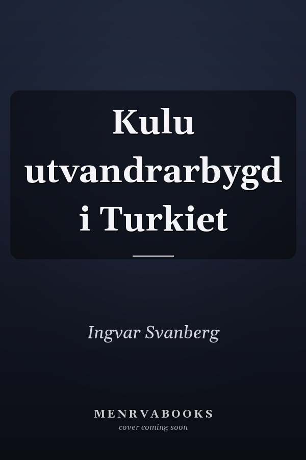 Kulu utvandrarbygd i Turkiet