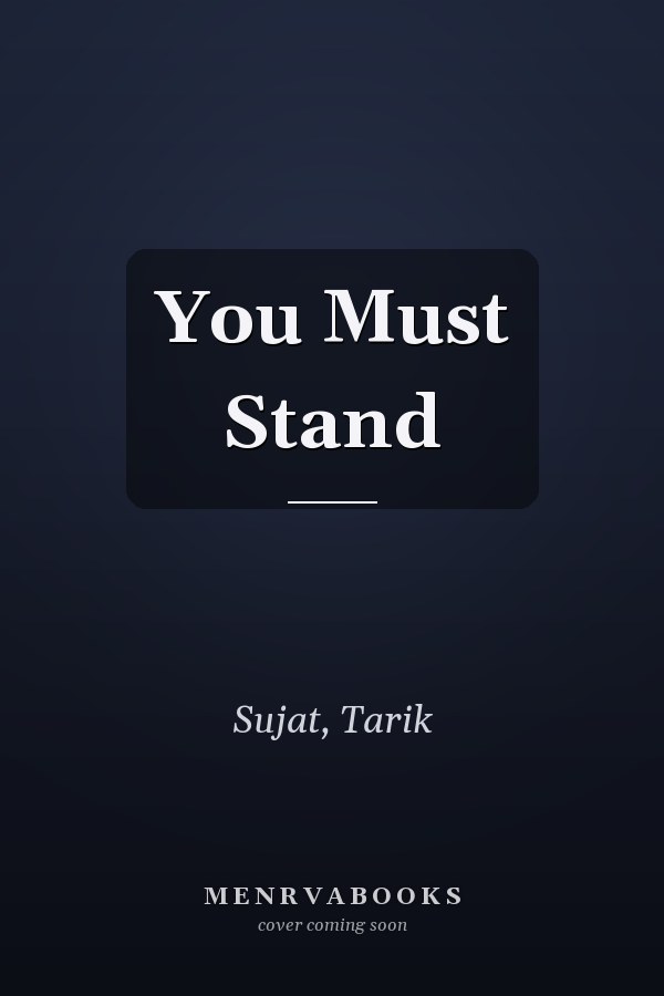 You Must Stand