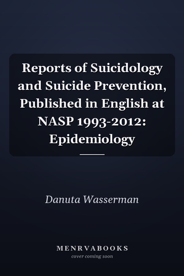 Reports of Suicidology and Suicide Prevention, Published in English at NASP 1993-2012: Epidemiology
