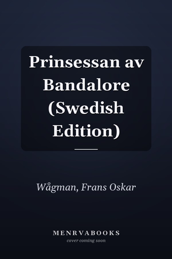 Prinsessan av Bandalore (Swedish Edition)