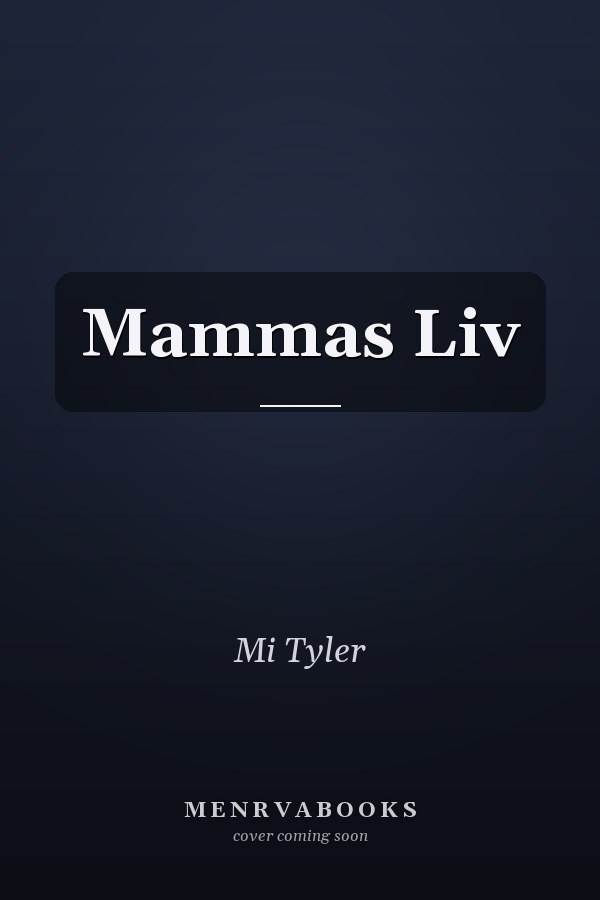 Mammas Liv
