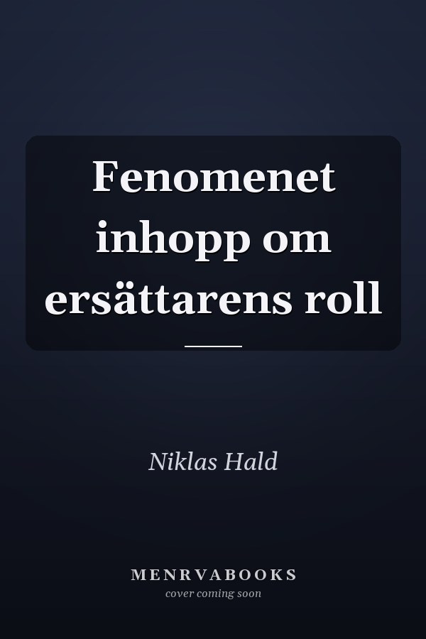 Fenomenet inhopp om ersättarens roll