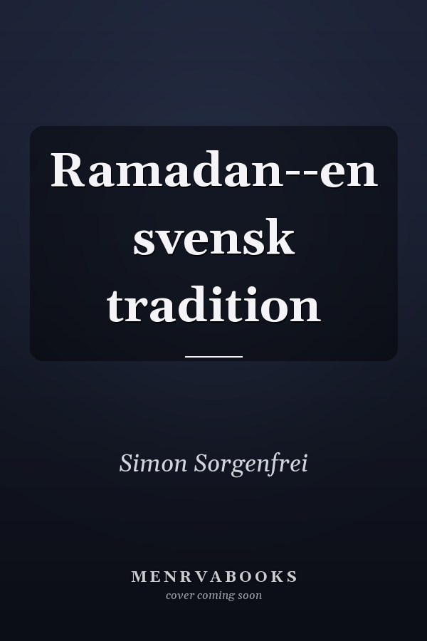Ramadan--en svensk tradition
