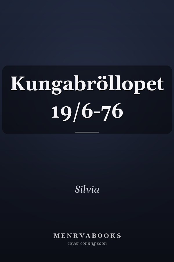 Kungabröllopet 19/6-76