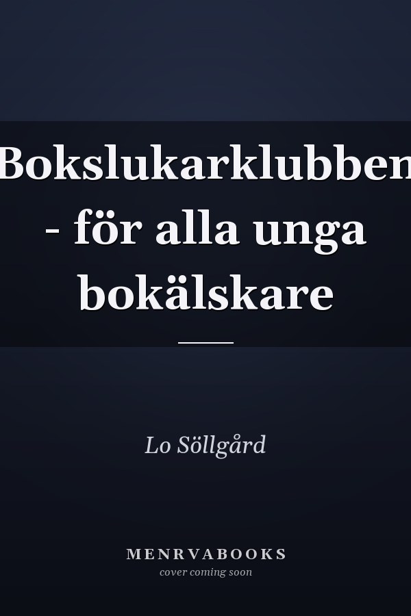 Bokslukarklubben - för alla unga bokälskare