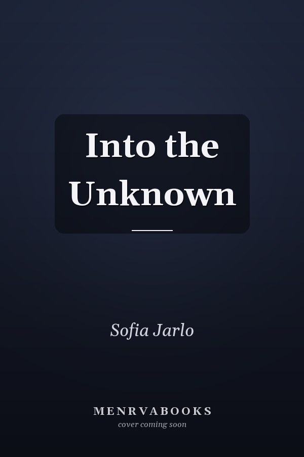 Into the Unknown