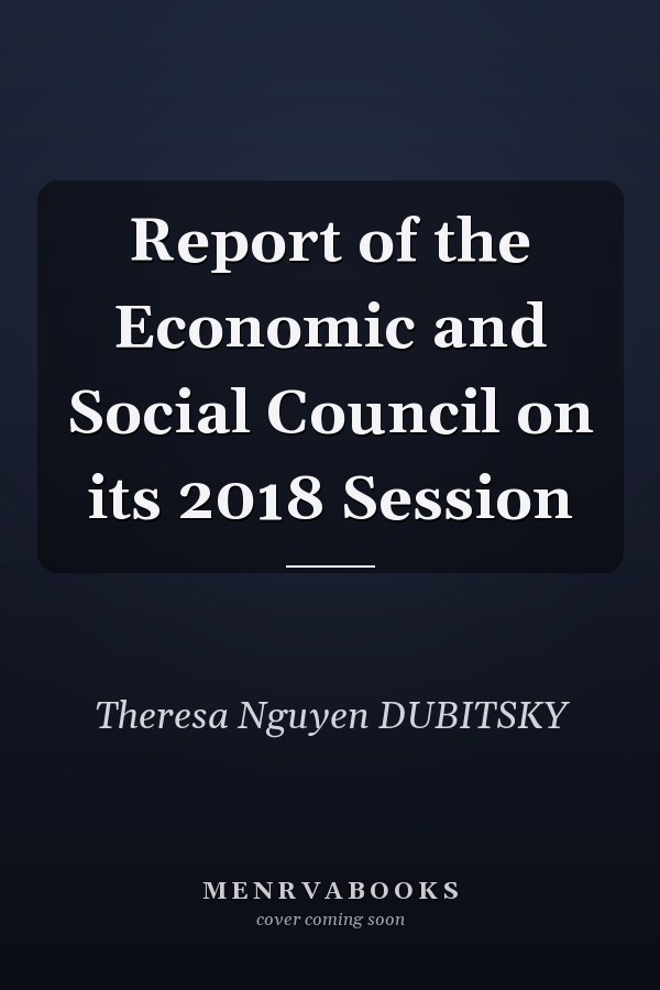Report of the Economic and Social Council on its 2018 Session