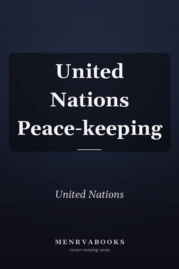 United Nations Peace-keeping