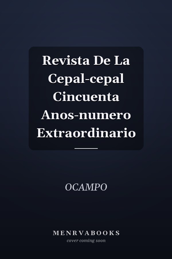 Revista De La Cepal-cepal Cincuenta Anos-numero Extraordinario