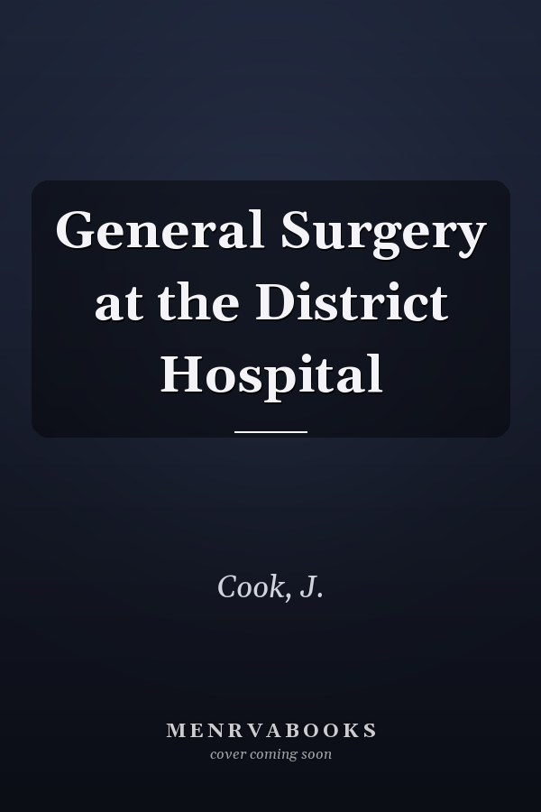 General Surgery at the District Hospital
