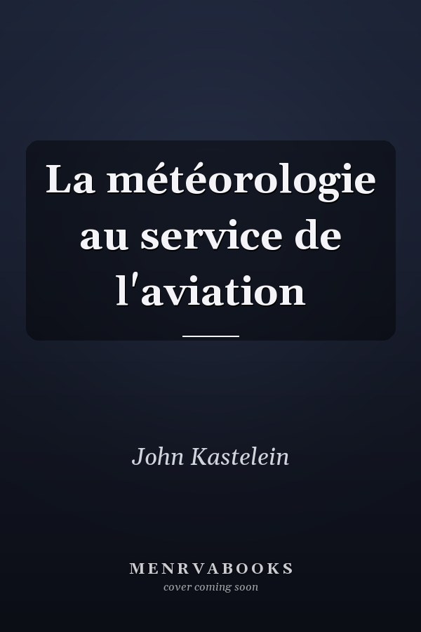 La météorologie au service de l'aviation