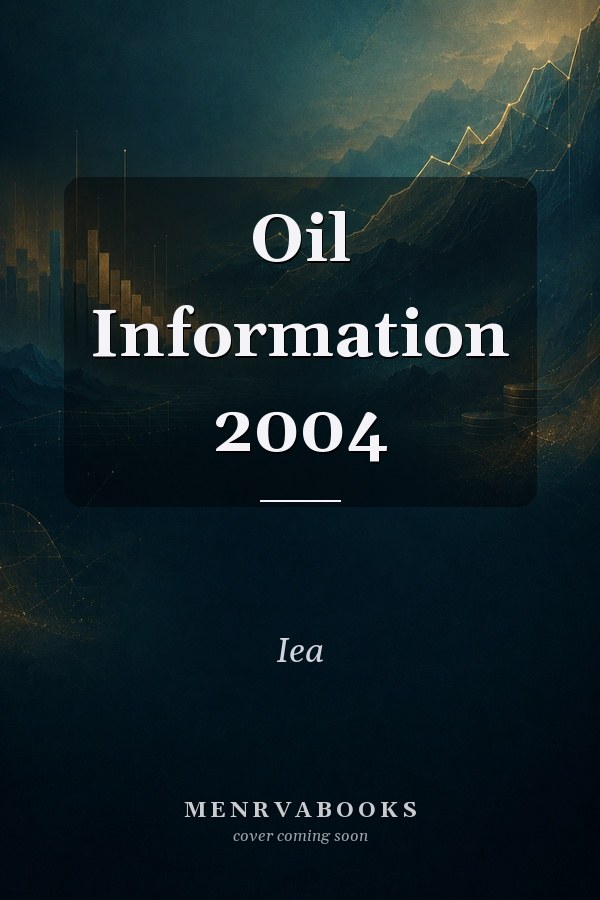 Oil Information 2004