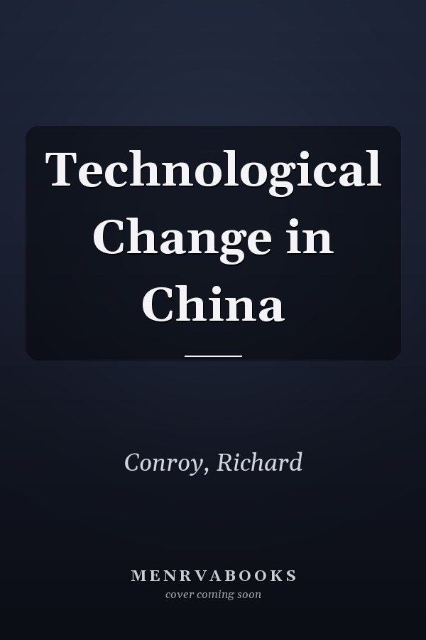 Technological Change in China