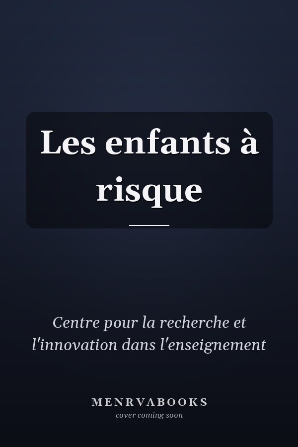 Les enfants à risque