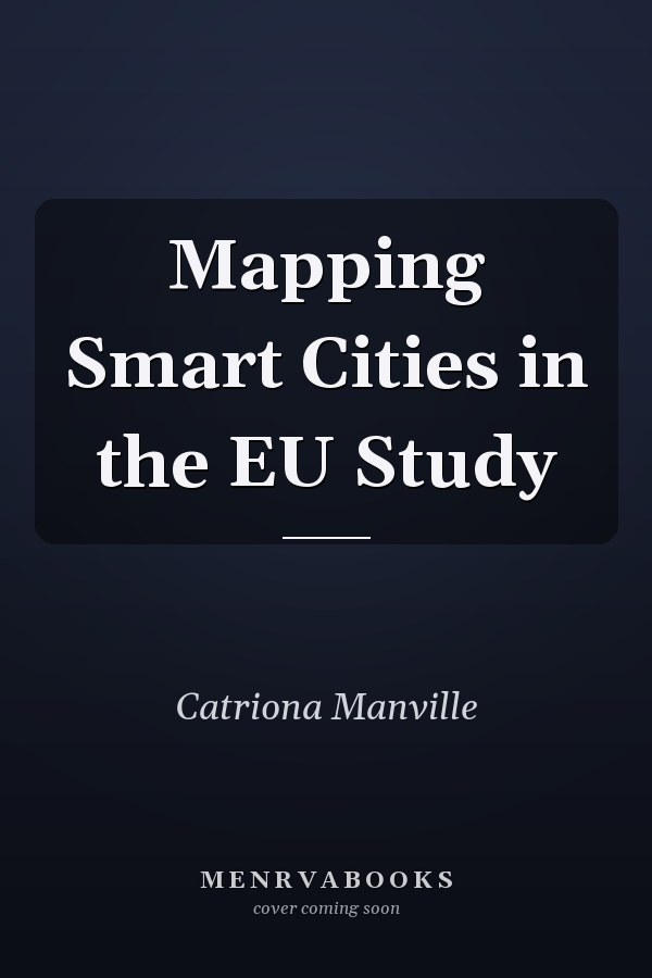 Mapping Smart Cities in the EU Study