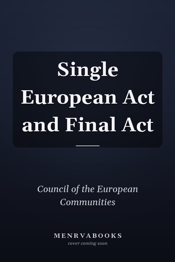 Single European Act and Final Act