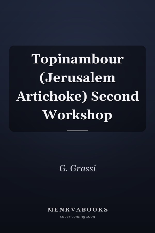 Topinambour (Jerusalem Artichoke) Second Workshop