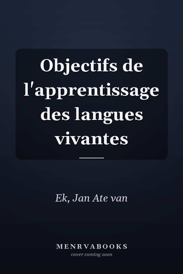 Objectifs de l'apprentissage des langues vivantes